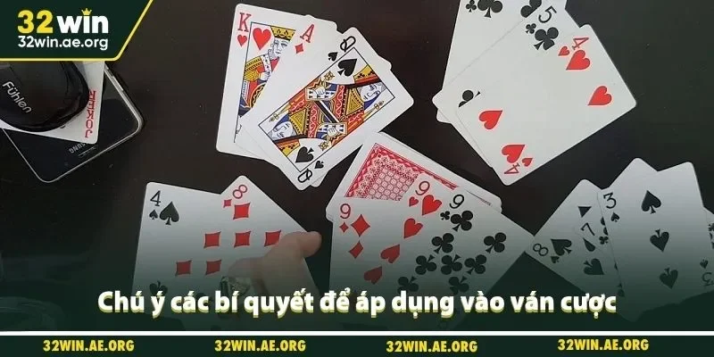 Chú ý các bí quyết để áp dụng vào ván cược