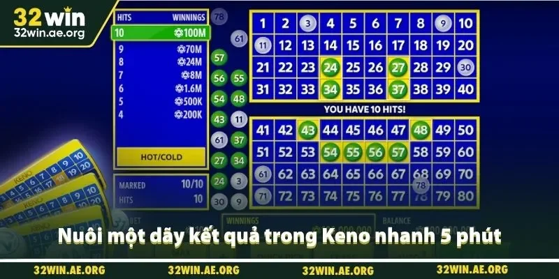 Nuôi một dãy kết quả trong Keno nhanh 5 phút